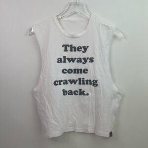 They Always Come Crawling Back Married to the Mob Tank Top — Women's Size SMALL